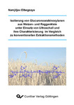 Isolierung von Glucuronoarabinoxylanen aus Weizen- und Roggenkleie unter Einsatz von Ultraschall und ihre Charakterisierung im Vergleich zu konventionellen Extraktionsmethoden