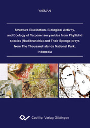 Structure Elucidation, Biological Activity, and Ecology of Terpene Isocyanides from Phyllidiid species (Nudibranchia) and Their Sponge-preys from The Thousand Islands National Park,  Indonesia
