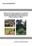 Influence des systèmes agraires sur l’utilisation des terroirs, la séquestration du carbone et la sécurité alimentaire dans le bassin versant de l’Ouémé supérieur au Bénin