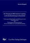 Der Übergang zur DRG-basierten Vergütung von Krankenhausleistungen in Deutschland