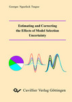 Estimating and Correcting the Effects of Model Selection Uncertainty