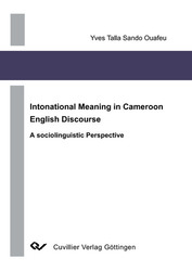 Intonational Meaning in Cameroon English Discourse