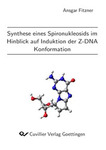 Synthese eines Spironukleosids im Hinblick auf Induktion der Z-DNA Konformation