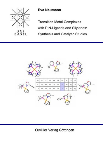 Transition Metal Complexes with P,N-Ligands and Silylenes: Synthesis and Catalytic Studies