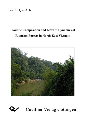 Floristic Composition and Growth Dynamics of Riparian Forests in North-East Vietnam
