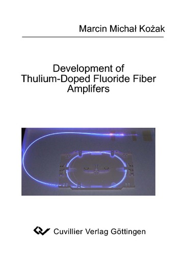 Development of Thulium-Doped Fluoride Fiber Amplifiers