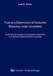 Trust as a Determinant of Consumer Behaviour under Uncertainty