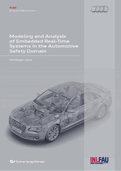 Modeling and Analysis of Embedded Real-Time Systems in the Automotive Safety Domain