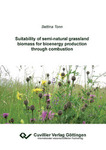 Suitability of semi-natural grassland biomass for bioenergy production through combustion