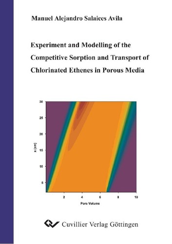 Experiment and Modelling of the Competitive Sorption and Transport of Chorinated Ethenes in Porous Media