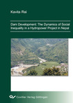 Dam Develpment: Dynamics of Social Inequality in a Hydropower Project in Nepal