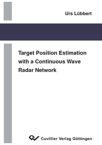 Target Position Estimation with a Continuous Wave Radar Network