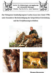 Zur Ontogenese handaufgezogener Luchse (Lynx lynx Linné 1758) unter besonderer Berücksichtigung der körperlichen Entwicklung und des Fortpflanzungsverhaltens
