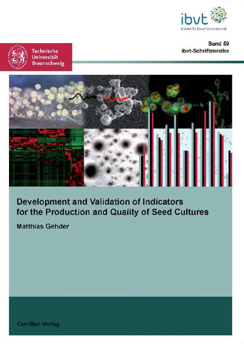 Development and Validation of Indicators for the Production and Quality of Seed Cultures