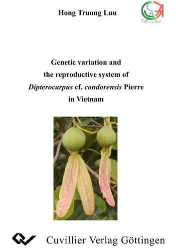 Genetic variation and the reproductive system of Dipterocarpus cf. condorensis Pierre in Vietnam