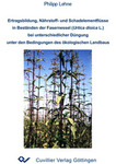Ertragsbildung, Nährstoff- und Schadelementflüsse in Beständen der Fasernessel (Urtica dioica L.) bei unterschiedlicher Düngung unter den Bedingungen des ökologischen Landbaus