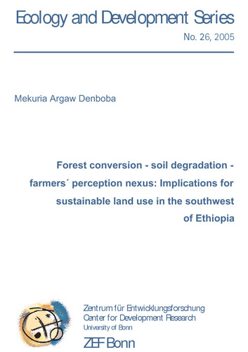 Forest coversion - soil degradation - farmers´ perception nexus: Implications for sustainable land use in the southwest of Ethiopia