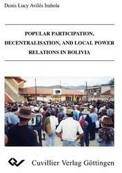 Popular Participation, Decentralisation, and Local Power Relations in Bolivia