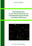 Entwicklung eines in vitro Fluoreszenzassays zur Charakterisierung der Fusion von frühen Endosomen