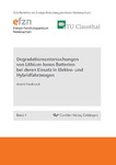 Degradationsuntersuchungen von Lithium-Ionen Batterien bei deren Einsatz in Elektro- und Hybridfahrzeugen