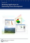 Modeling Applications for Optimizing Forest Development