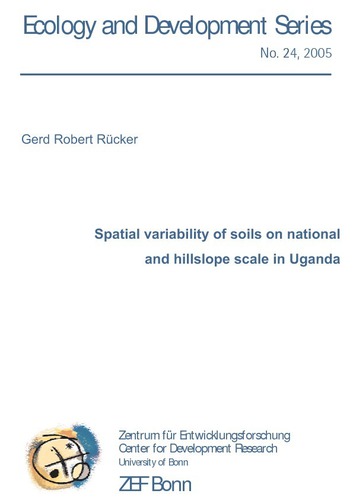 Spatial variability of soils on national and hillslope scale in Uganda
