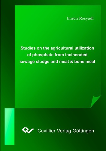 Untersuchungen zur landwirtschaftlichen Verwertung von Phosphor aus Klärschlamm- und Tiermehlaschen