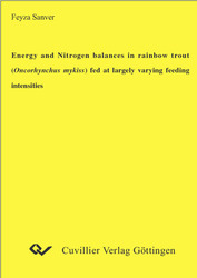 Energy and Nitrogen balances in rainbow trout (Oncorhynchus mykiss) fed at largely varying feeding intensities