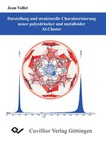 Darstellung und strukturelle Charakterisierung neuer polyedrischer und metalloider Al-Cluster