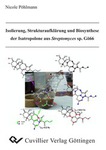 Isolierung, Strukturaufklärung und Biosynthese der Isatropolone aus Streptomyces sp. Gö66