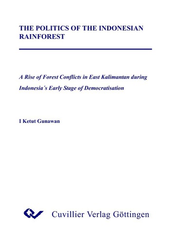 The Politics of the Indonesian Rainforest