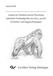 Aspekte des Verhaltens und der Physiologie männlicher Flachlandgorillas (Gorilla g. gorilla) in Familien- und Junggesellengruppen