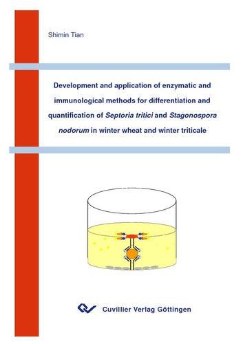 Development and application of enzymatic and immunological methods for differentiation and quantification of Septoria tritici and Stagonospora nodorum in winter wheat and winter triticale