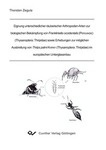 Eignung unterschiedlicher räuberischer Arthropoden-Arten zur biologischen Bekämpfung von Frankliniella occidentalis (PERGANDE) (Thysanoptera: Thripidae) sowie Erhebungen zur möglichen Ausbreitung von Thrips palmi KARNY (Thysanoptera: Thripidae) im europäi