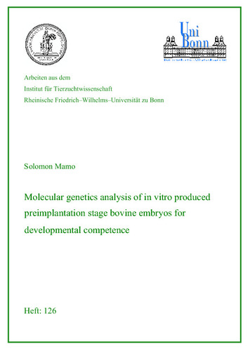 Molecular genetics analysis of in vitro produced preimplantation stage_Bovine embryos for developmental competence