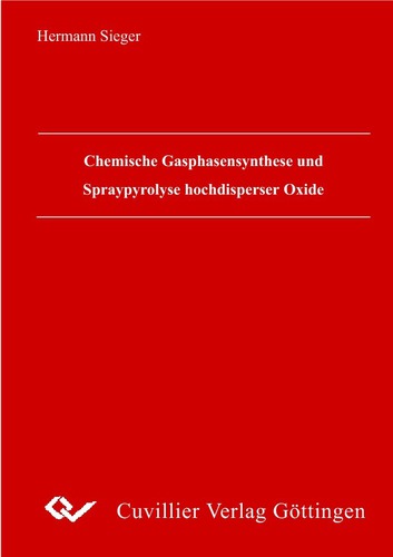 Chemische Gasphasensynthese und Spraypyrolyse hochdisperser Oxide