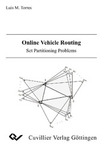 Online Vehicle Routing Set Partitioning Problems
