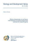 Effects of pesticides on soil fauna: Development of ecotoxicological test methods for tropical regions