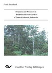 Structure and Processes in Traditional Forest Gardens of Central Sulawesi, Indonesia