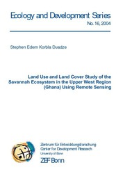 Land use and land cover study of the savannah ecosystem in the Upper West Region (Ghana) using remote sensing