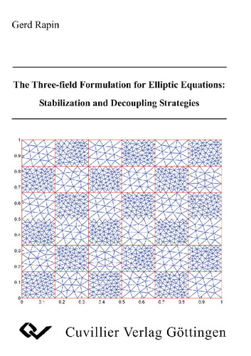 The Three-field Formulation for Elliptic Equations: Stabilization and Decoupling Strategies