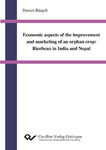 Economic aspects of the improvement and marketing of an orphan crop: Ricebean in India and Nepal