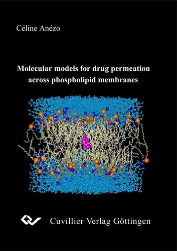 Molecular models for drug permeation across phospholipid membranes