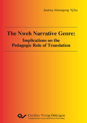 The Nweh Narrative Genre: Implications on the Pedagogic Role of Translation