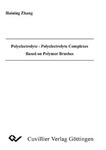 Polyelectrolyte - Polyelectrolyte Complexes Based on Polymer Brushes