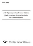 ortho-Diphenylphosphanylbenzoyl-dirigierte, Kupfer-vermittelte allylische Substitution und Grignardreagenzien
