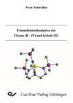Triamidoaminkomplexe des Chrom (II - IV) und Kobalt (II)