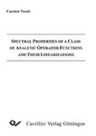 Spectral Properties of a Class of Analytic Operator Functions and Their Linearizations