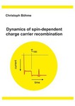 Dynamics of spin-dependent charge carrier recombination