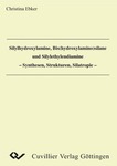 Silylhydroxylamine, Bis(hydroxylamino)silane und Silylethylendiamine - Synthese, Strukturen, Silatropie -